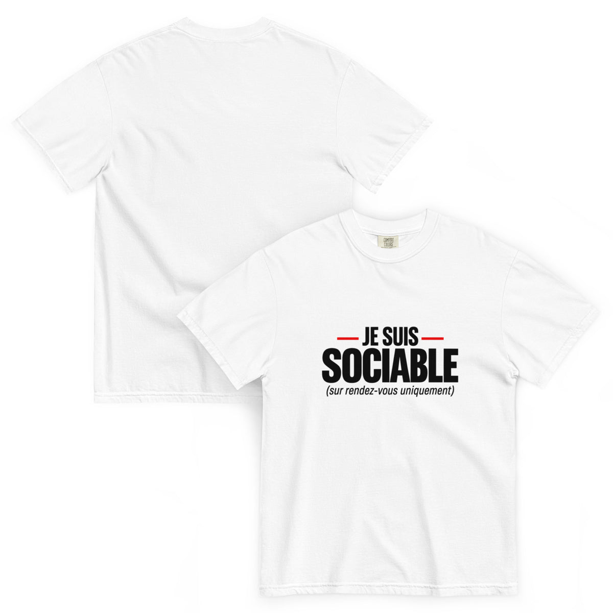 T-shirt humour Je suis sociable sur rendez-vous uniquement – vue recto verso