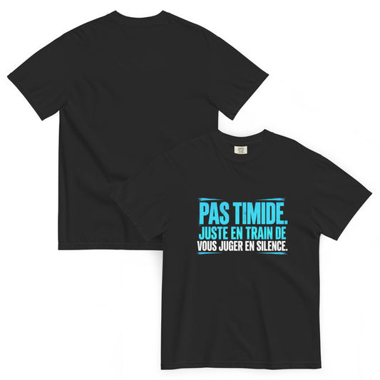 T-shirt humour Pas timide, juste en train de vous juger en silence – vue recto verso